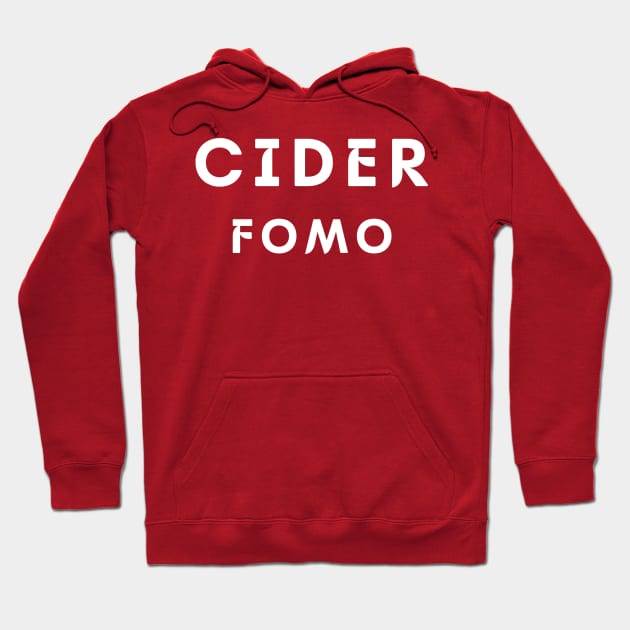 Cider FOMO Hoodie by Cider Chat